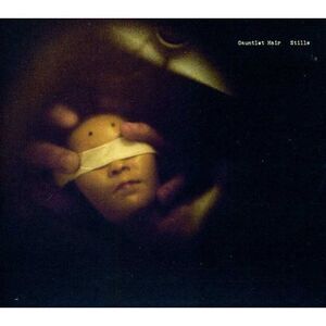 Gauntlet Hair - Stills  CD